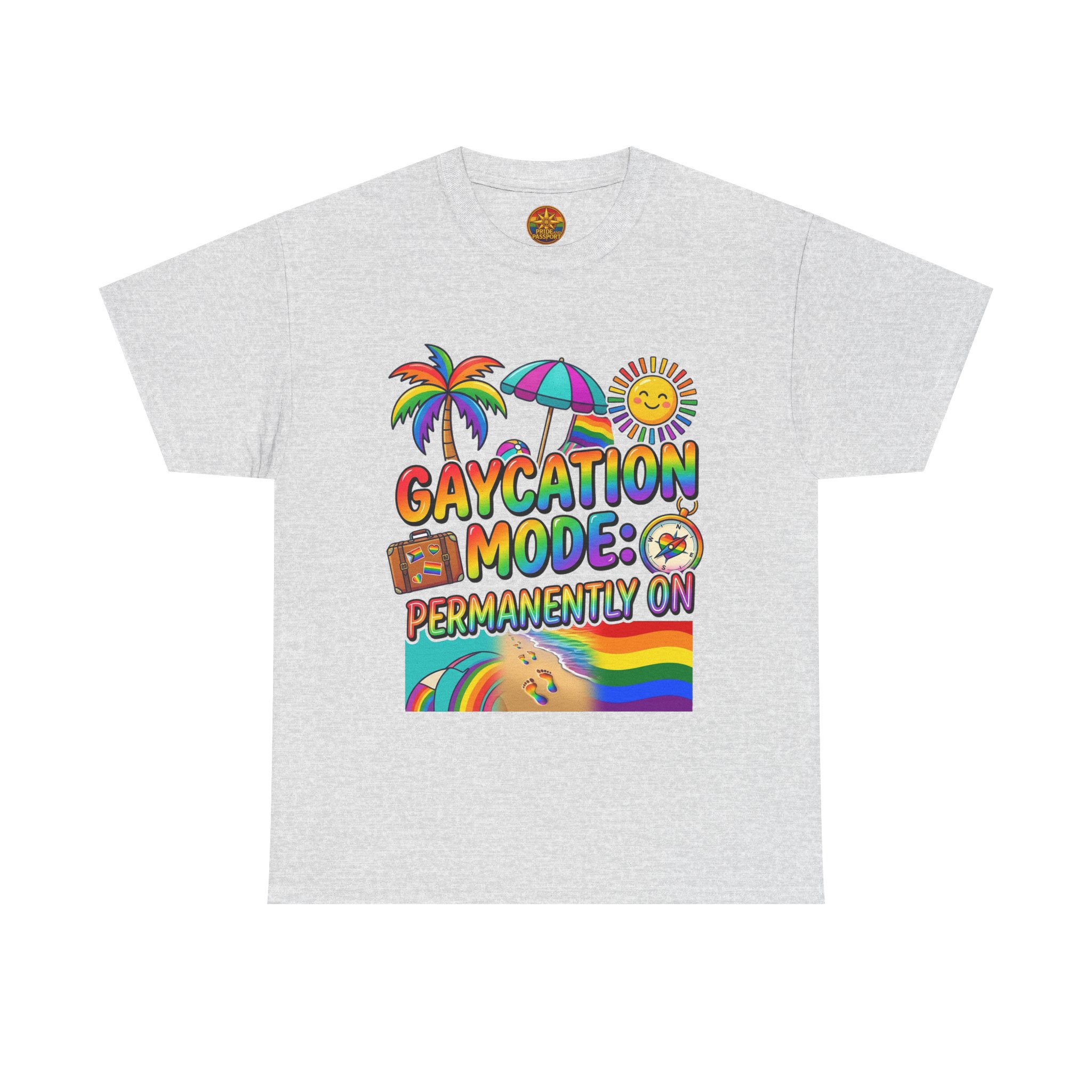 T-Shirt — "Gaycation Mode: Permanently On" Rainbow Vacation Pride Tee - Image 5