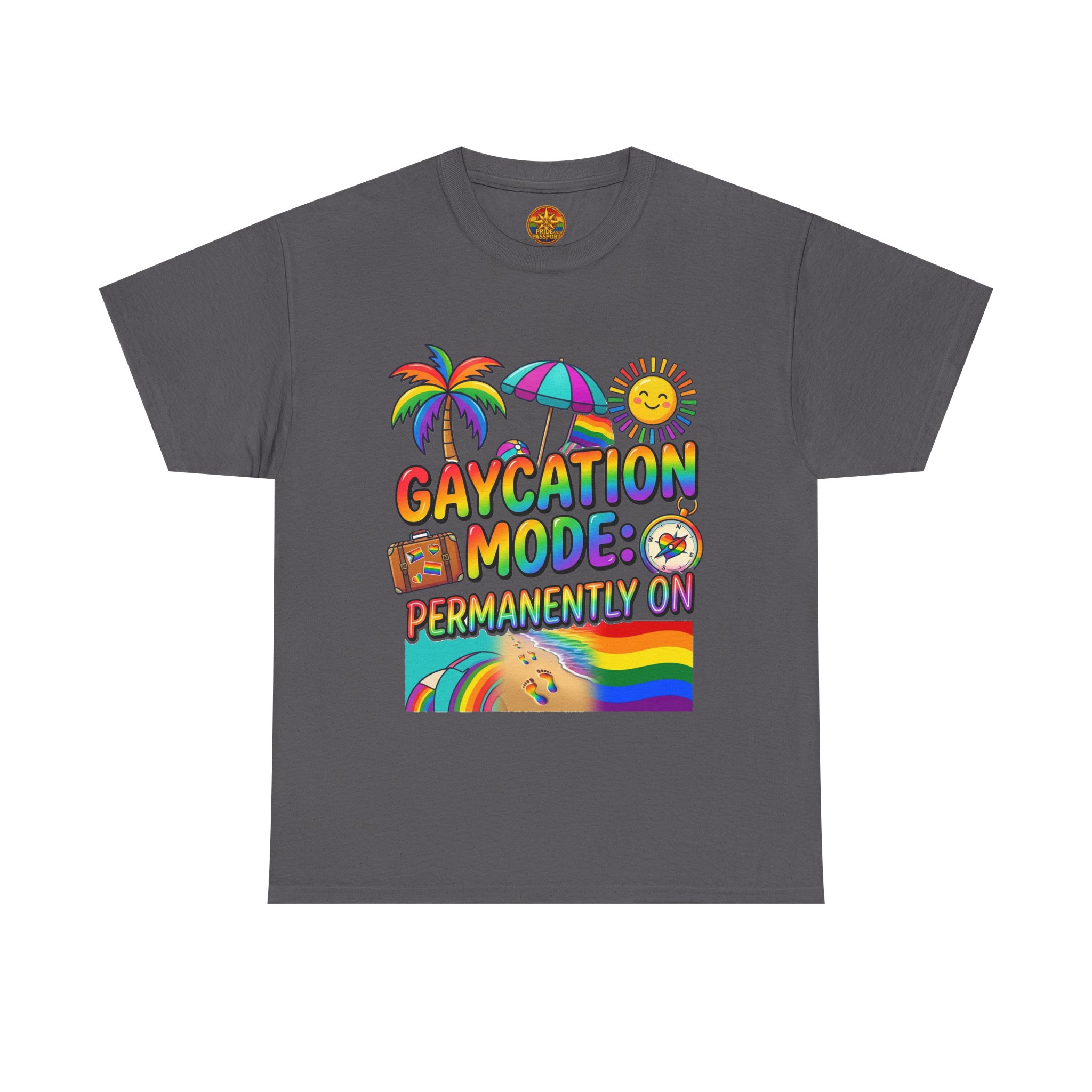 T-Shirt — "Gaycation Mode: Permanently On" Rainbow Vacation Pride Tee - Image 41